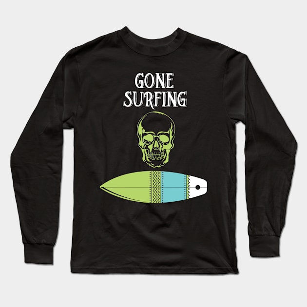 Gone Surfing Long Sleeve T-Shirt by missalona